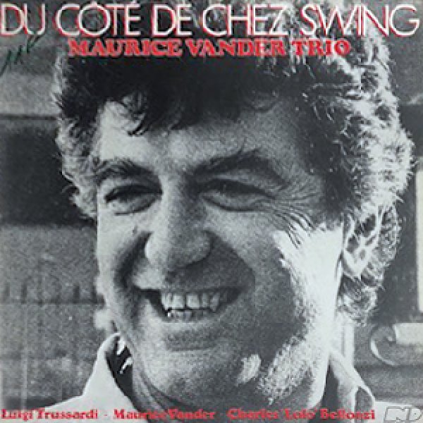 画像1: MAURICE VANDER TRIO -  DU COTE DE CHEZ SWING (1)