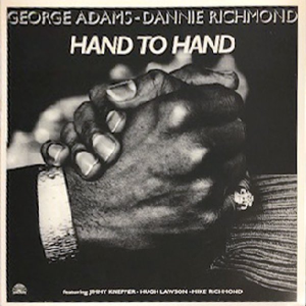 画像1: GEORGE ADAMS - DANNIE RICHMOND -  HAND TO HAND (1)