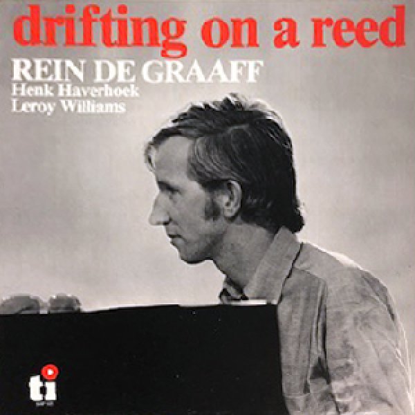 画像1: REIN DE GRAAFF -  DRIFTING ON A REED (1)