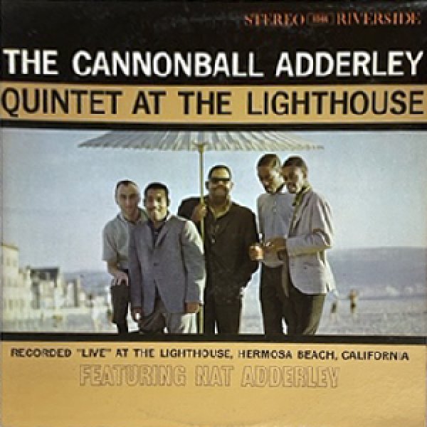 画像1: CANNONBALL ADDERLEY QUINTET -  AT THE LIGHTHOUSE (1)