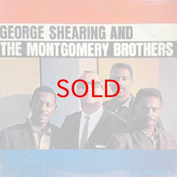 画像1: GEORGE SHEARING / WES MONTGOMERY -  GEORGE SHEARING AND THE MONTGOMERY BROTHERS (1)