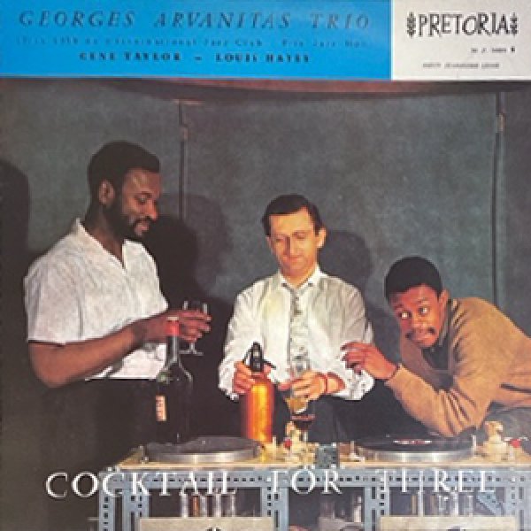 画像1: GEORGES ARVANITAS TRIO -  COCKTAIL FOR THREE (1)