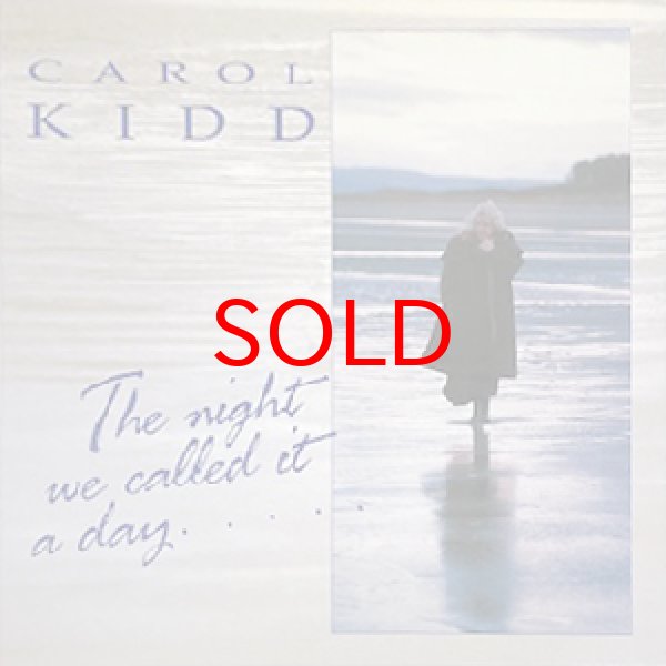 画像1: CAROL KIDD -  THE NIGHT WE CALLED IT A DAY (1)