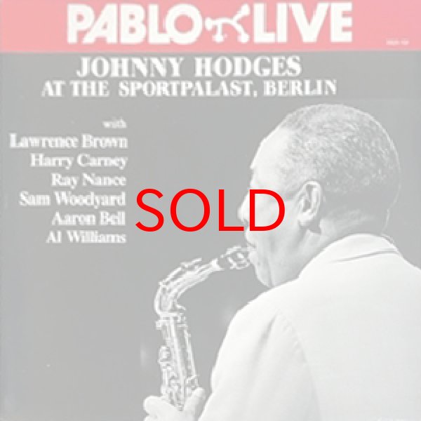 画像1: JOHNNY HODGES -  JOHNNY HODGES AT THE SPORTPALAST BERLIN (1)