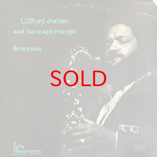 画像1: CLIFFORD JORDAN -  FIRM ROOTS (1)