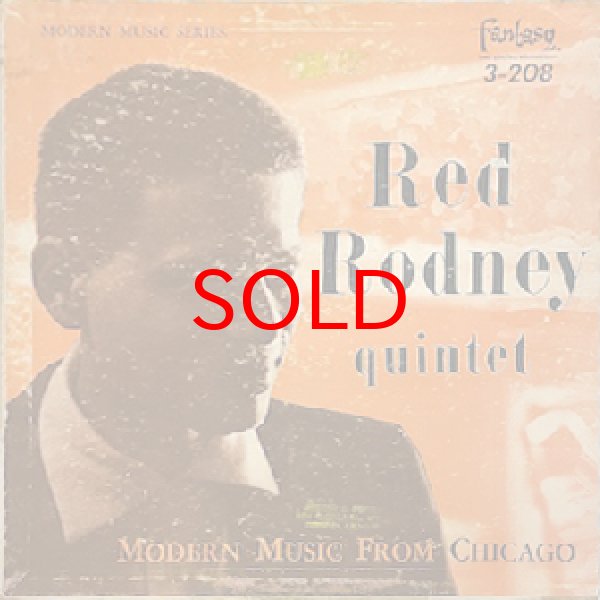 画像1: RED RODNEY QUINTET -  MODERN MUSIC FROM CHICAGO (1)