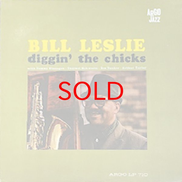 画像1: BILL LESLIE -  DIGGIN' THE CHICKS (1)