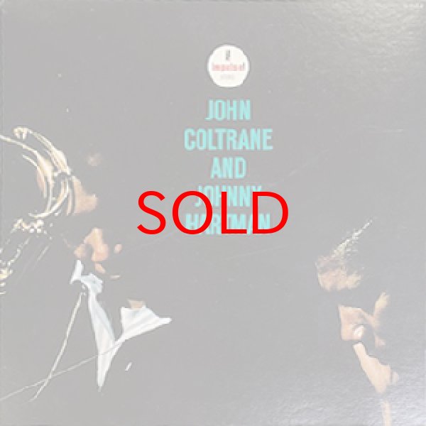 画像1: JOHN COLTRANE AND JOHNNY HARTMAN -  S / T (1)