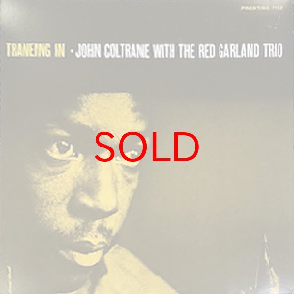 画像1: JOHN COLTRANE -  TRANEING IN (1)