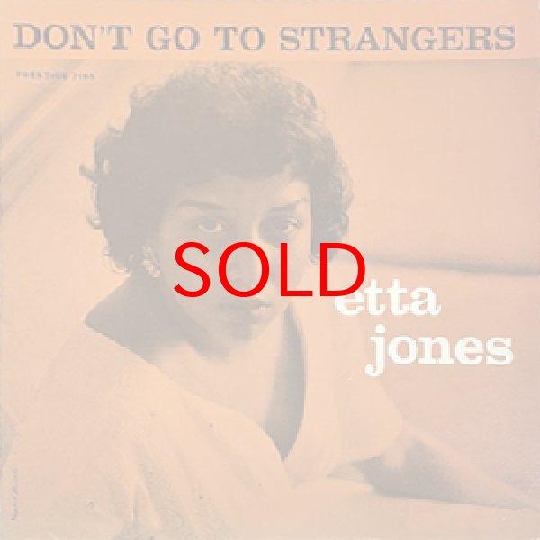 画像1: ETTA JONES -  DON'T GO TO STRANGERS (1)