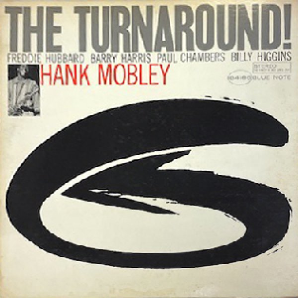 画像1: HANK MOBLEY -  THE TURNAROUND (1)