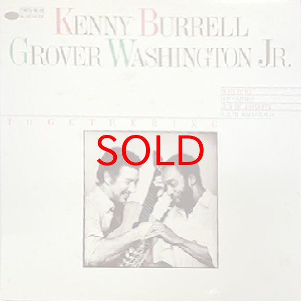 画像1: KENNY BURRELL / GROVER WASHINGTON JR -  TOGETHERING (1)