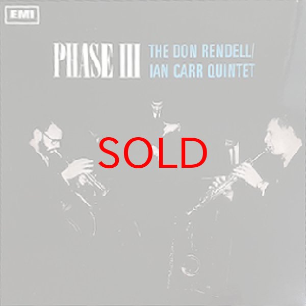 画像1: DON RENDELL / IAN CARR QUINTET -  PHASE III (1)