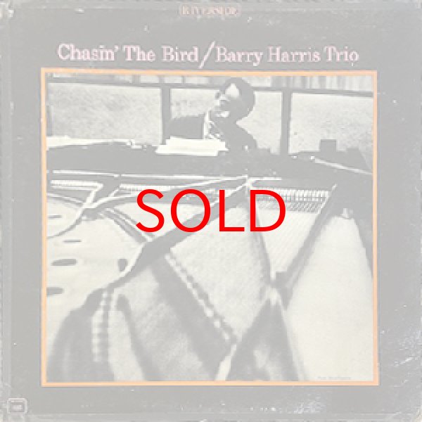 画像1: BARRY HARRIS TRIO -  CHASIN' THE BIRD (1)