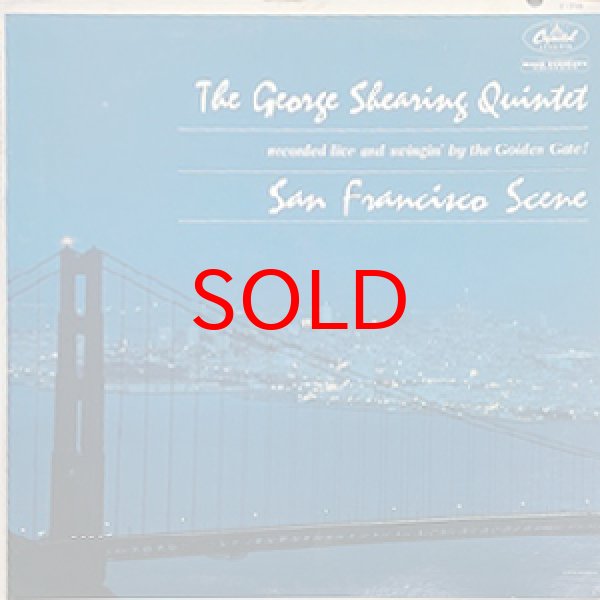 画像1: GEORGE SHEARING QUINTET -  SAN FRANCISCO SCENE (1)