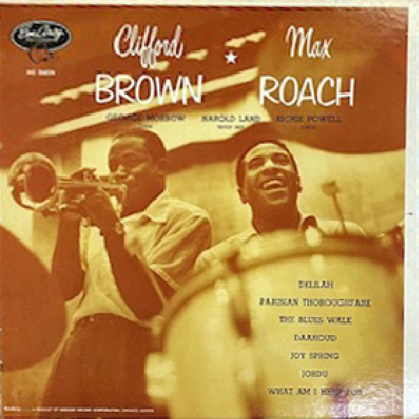 画像1: CLIFFORD BROWN AND MAX ROACH -  S / T (1)