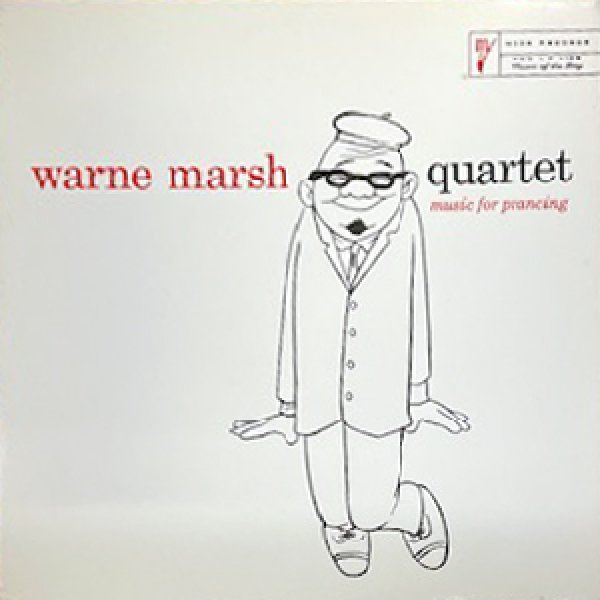 画像1: WARNE MARSH QUARTET -  MUSIC FOR PRANCING (1)