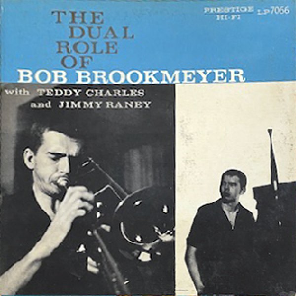 画像1: BOB BROOKMEYER -  THE DUAL ROLE OF BOB BROOKMEYER (1)