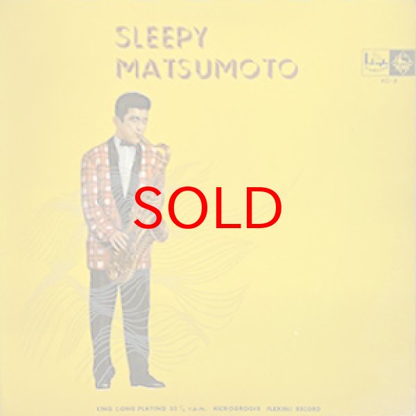 画像1: HIDEHIKO MATSUMOTO -  SLEEPY MATSUMOTO (1)