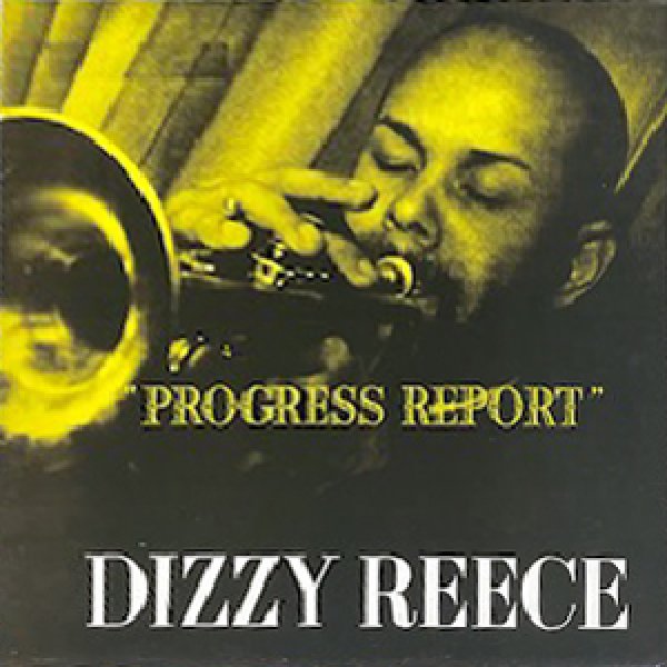 画像1: DIZZY REECE -  PROGRESS REPORT (1)