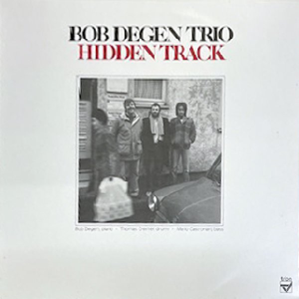 画像1: BOB DEGEN TRIO -  HIDDEN TRACK (1)