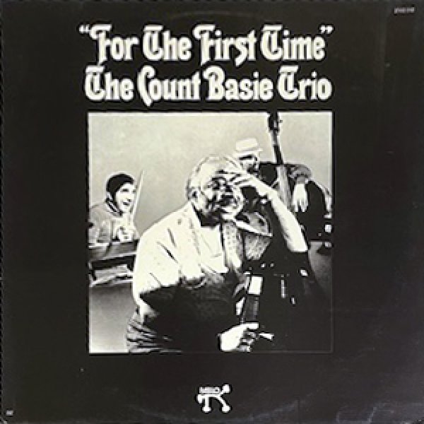 画像1: COUNT BASIE TRIO -  FOR THE FIRST TIME (1)