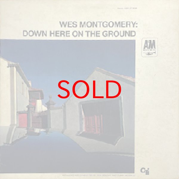 画像1: WES MONTGOMERY -  DOWN HERE ON THE GROUND (1)