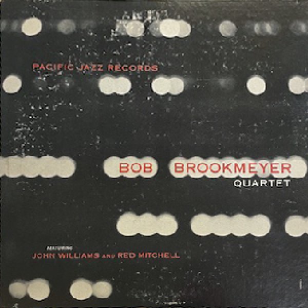 画像1: BOB BROOKMEYER QUARTET -  FEAT JOHN WILLIAMS AND RED MITCHELL 【10INCH】 (1)