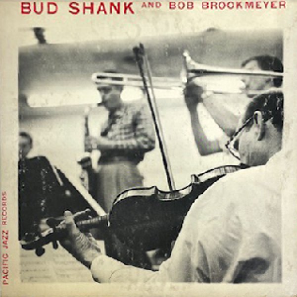 画像1: BUD SHANK / BOB BROOKMEYER -  BUD SHANK AND BOB BROOKMEYER 【10INCH】 (1)