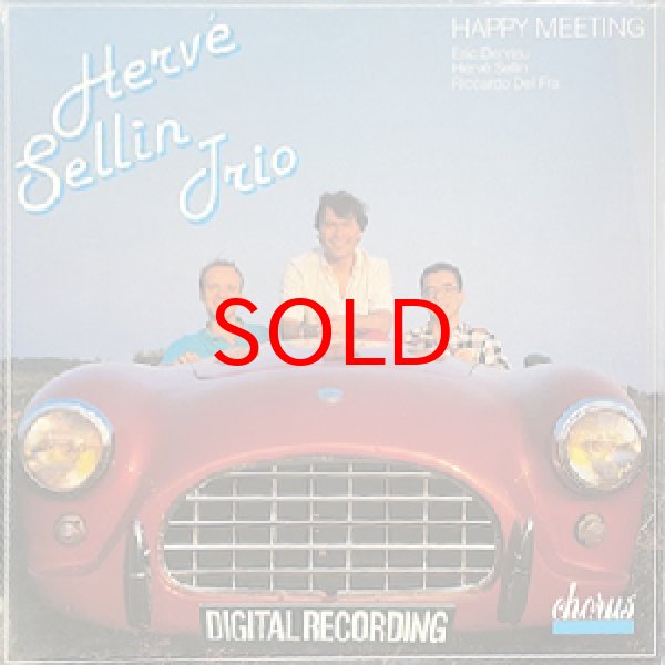 画像1: HERVE SELLIN TRIO -  HAPPY MEETING (1)