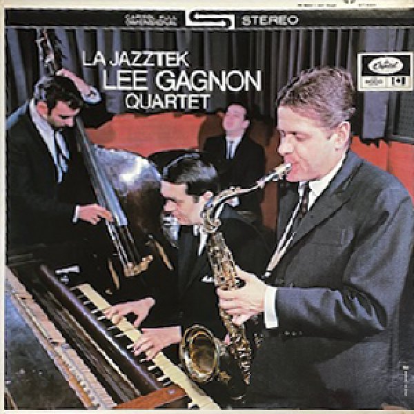 画像1: LEE GAGNON QUARTET -  LA JAZZTEK (1)