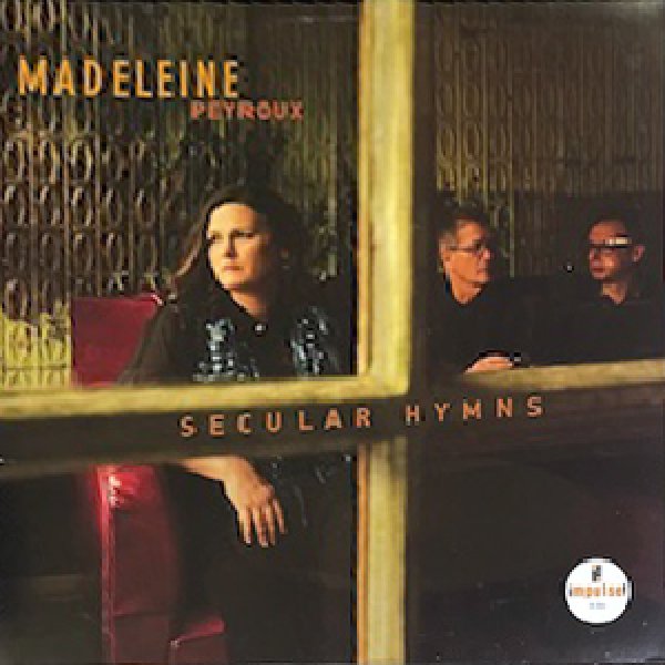 画像1: MADELEINE PEYROUX -  SECULAR HYMNS (1)