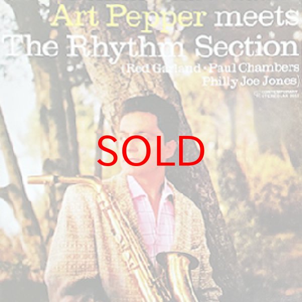 画像1: ART PEPPER -  MEETS THE RHYTHM SECTION (1)