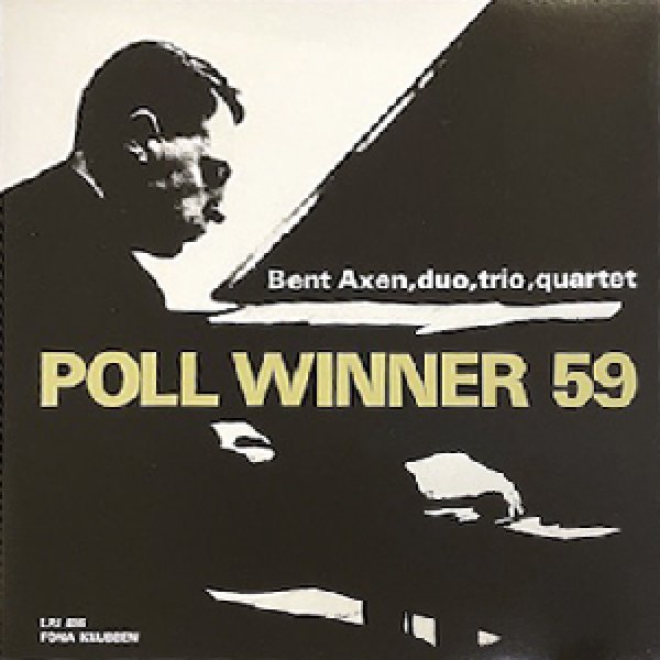 画像1: BENT AXEN DUO, TRIO, QUARTET -  POLL WINNER59 (1)