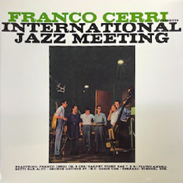 画像1: FRANCO CERRI -  INTERNATIONAL JAZZ MEETING (1)