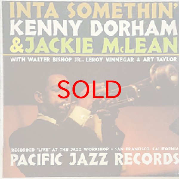 画像1: KENNY DORHAM & JACKIE McLEAN -  INTA SOMETHIN' (1)