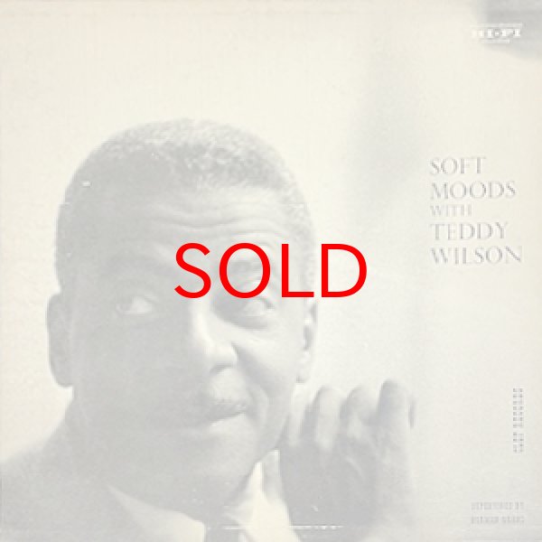 画像1: TEDDY WILSON -  SOFT MOODS【10INCH】 (1)