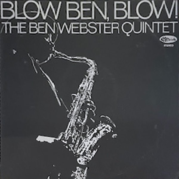 画像1: BEN WEBSTER QUINTET -  BLOW, BEN BLOW (1)