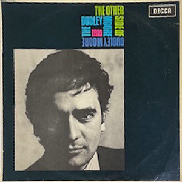 画像1: DUDLEY MOORE TRIO -  THE OTHER SIDE OF DUDLEY MOORE (1)