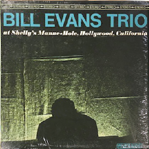 BILL EVANS - LIVE AT SHELLY'S MANNE HOLE - Jazz Records seeed