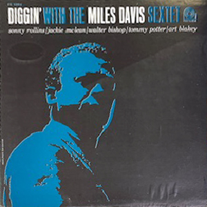 MILES DAVIS FEAT SONNY ROLLINS - DIG - Jazz Records seeed